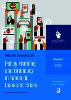 Policy framing and branding in times of constant crisis