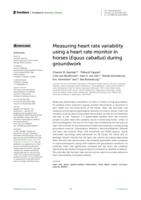 Measuring heart rate variability using a heart rate monitor in horses (Equus caballus) during groundwork