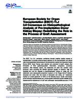 European Society for Organ Transplantation (ESOT)-TLJ 3.0 consensus on histopathological analysis of pre-implantation donor kidney biopsy