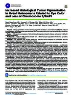 Increased histological tumor pigmentation in uveal melanoma is related to eye color and loss of chromosome 3/BAP1