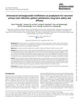 Intravesical aminoglycoside instillations as prophylaxis for recurrent urinary tract infection