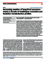 Increasing number of long-lived ancestors marks a decade of healthspan extension and healthier metabolomics profiles