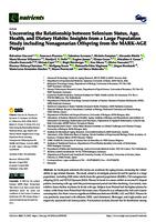 Uncovering the relationship between selenium status, age, health, and dietary habits