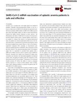 SARS-CoV-2 mRNA vaccination of aplastic anemia patients is safe and effective