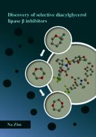 Discovery of selective diacylglycerol lipase β inhibitors