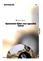 Spannende tijden voor oppositie voeren