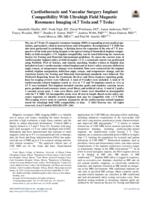 Cardiothoracic and vascular surgery implant compatibility with ultrahigh field magnetic resonance imaging (4.7 Tesla and 7 Tesla)