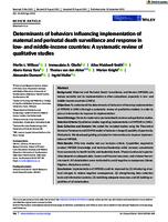 Determinants of behaviors influencing implementation of maternal and perinatal death surveillance and response in low- and middle-income countries