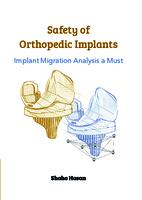 Safety of orthopedic implants