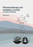 Pharmacotherapy and ventilatory control in health and disease