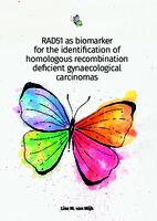 RAD51 as biomarker for the identification of homologous recombination deficient gynaecological carcinomas