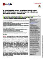 BCG vaccination of health care workers does not reduce SARS-CoV-2 infections nor infection severity or duration
