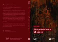 The persistence of space