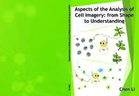Aspects of the analysis of cell imagery