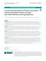 A cross-sectional analysis of factors associated with the teachable moment concept and health behaviors during pregnancy