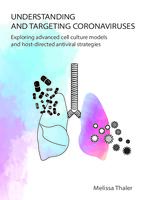 Understanding and Targeting Coronaviruses