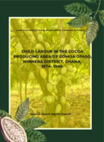 Child labour in the cocoa producing area of Gomoa Ofaso, Winneba District, Ghana, 1874-1940