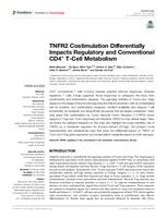 TNFR2 costimulation differentially impacts regulatory and conventional CD4+ T-cell metabolism