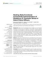 Resting-state functional connectivity characteristics of resilience to traumatic stress in Dutch police officers