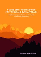 A solid start for the Dutch first thousand days-approach