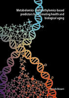 Metabolomics- and methylomics-based predictors for estimating health and biological aging